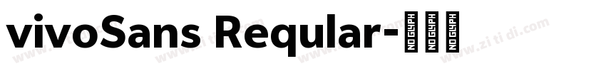 vivoSans Reqular字体转换